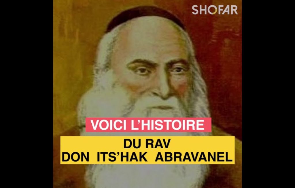 Qui était Rav Don Its’hak Abravanel ? par Shofar