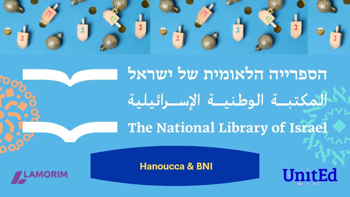 Bibliothèque Nationale d’Israël & Hanoucca